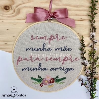 Bastidor Bordado - Para sempre minha amiga