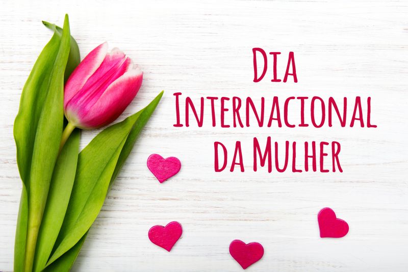 8 de Março, dia da Mulher! 8 de Março, dia da Mulher!