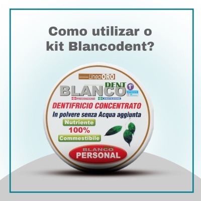 Como utilizar o kit Blancodent