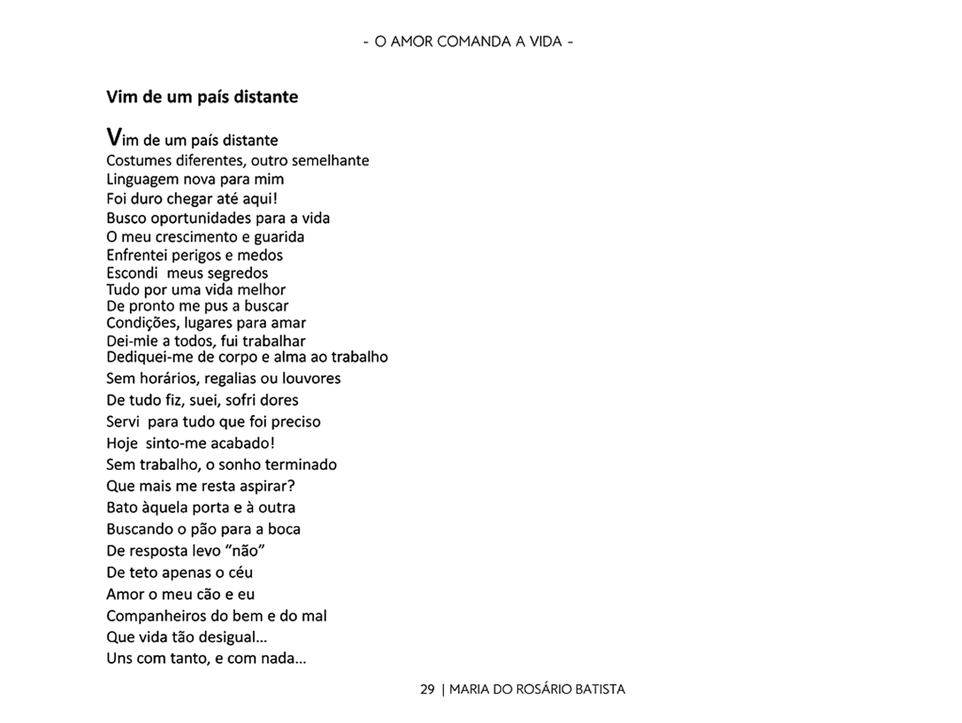 Livro “O Amor Comanda a Vida” – Maria do Rosário Batista Livro “O Amor Comanda a Vida” – Maria do Rosário Batista