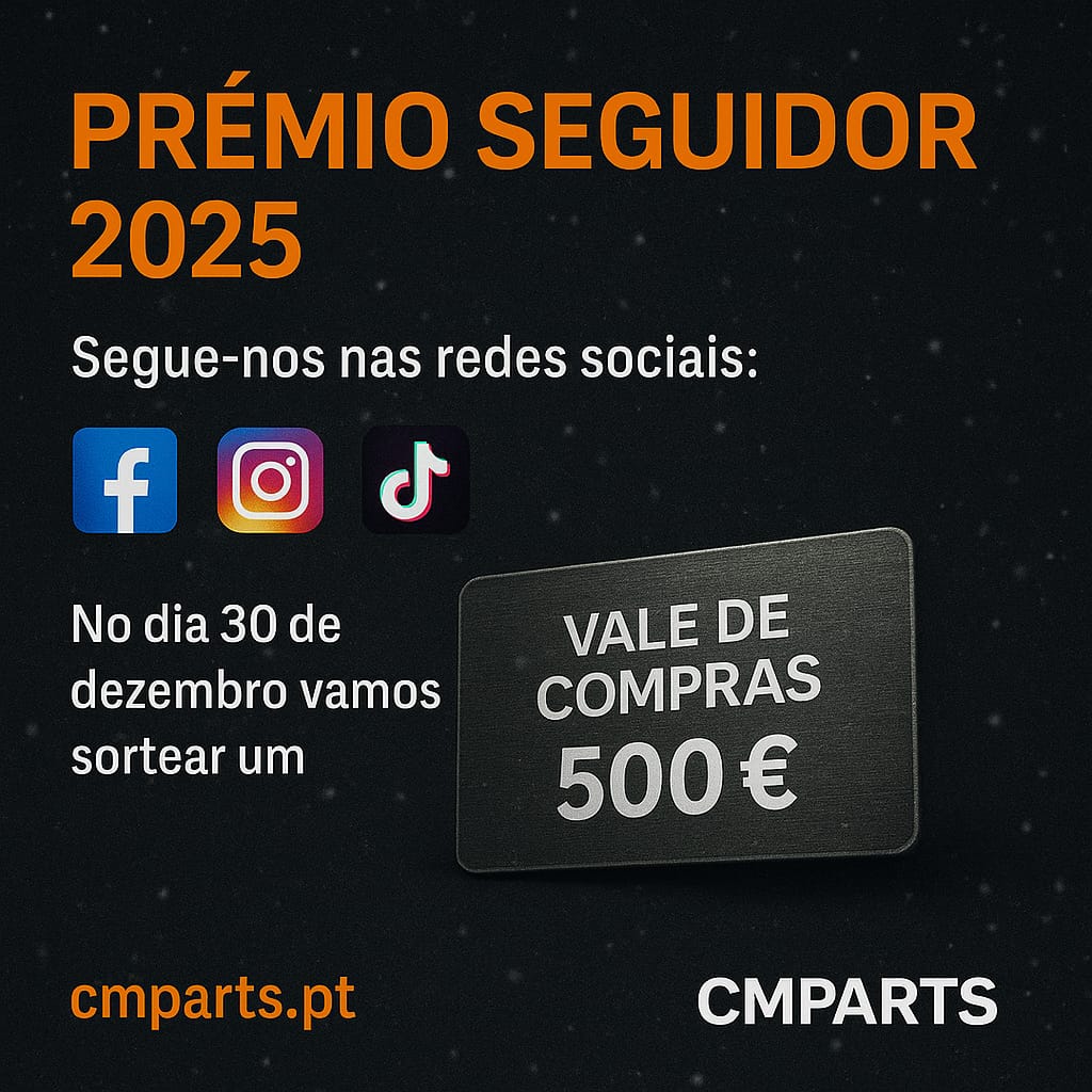 Premio Seguidor 500.00€ 2025 CMparts.pt
