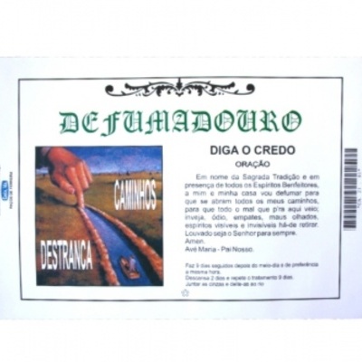 DEFUMADOURO DESTRANCA CAMINHOS