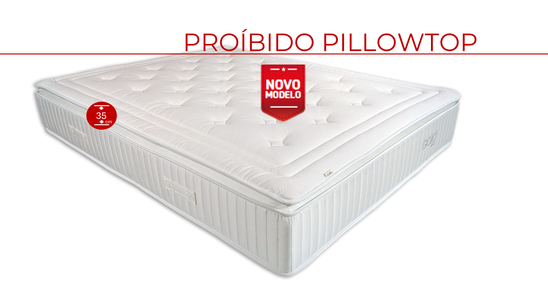 Colch&#x00E3;o&#x20;PRO&#x00CD;BIDO&#x20;PILLOWTOP