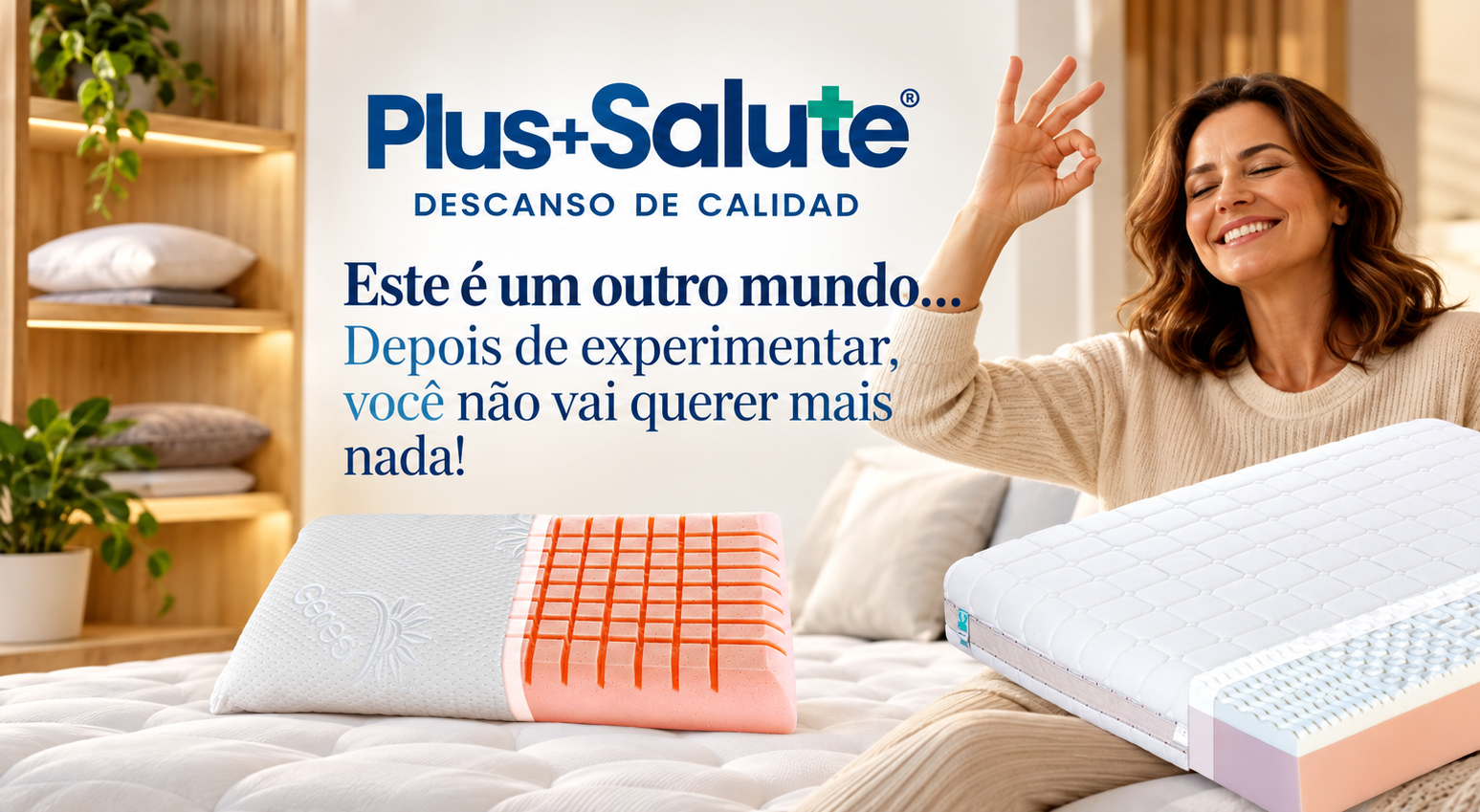 Plus+Salute® Transformamos seu descanso em SAÚDE!