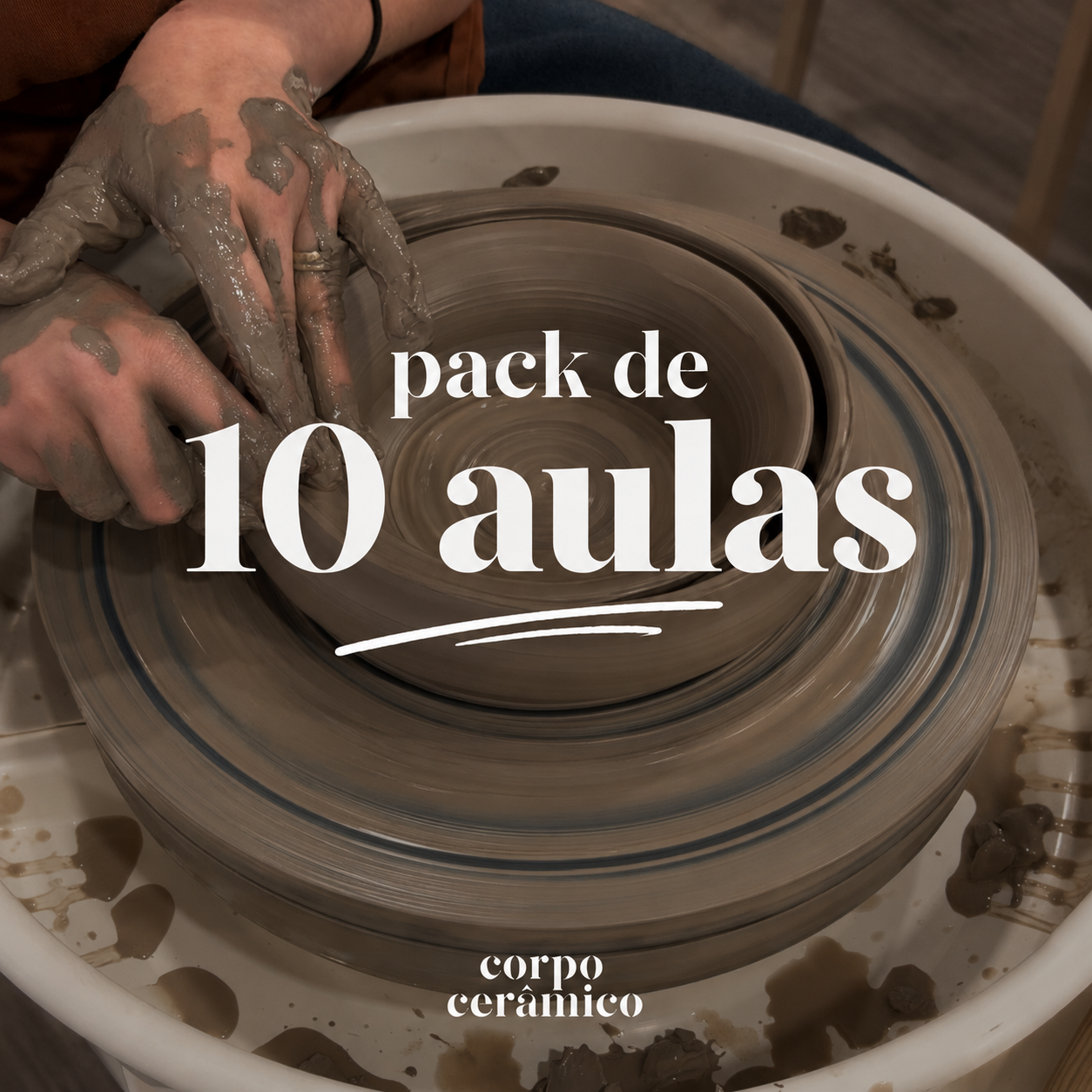 Pack de 10 aulas de cerâmica | Modelagem manual + Roda do oleiro Pack de 10 aulas de cerâmica | Modelagem manual + Roda do oleiro
