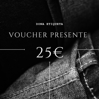 Voucher Presente | Valor 25€