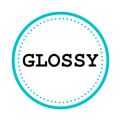 ⌲ Glossy