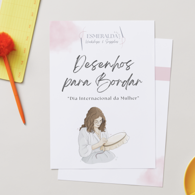 Ebook Desenhos para Bordar - Dia Internacional da Mulher