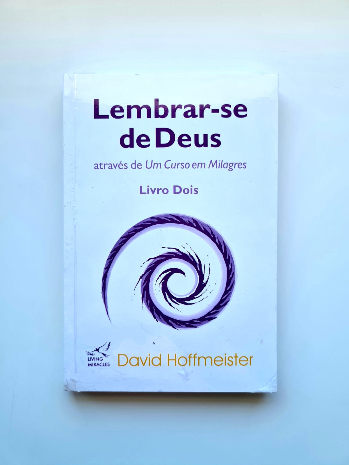 Lembrar-se de Deus, Livro dois