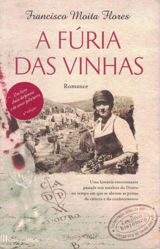 A Fúria das Vinhas | de Francisco Moita Flores A Fúria das Vinhas | de Francisco Moita Flores