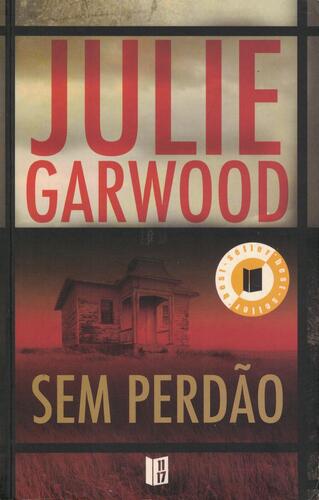 Sem Perdão | de Julie Garwood Sem Perdão | de Julie Garwood