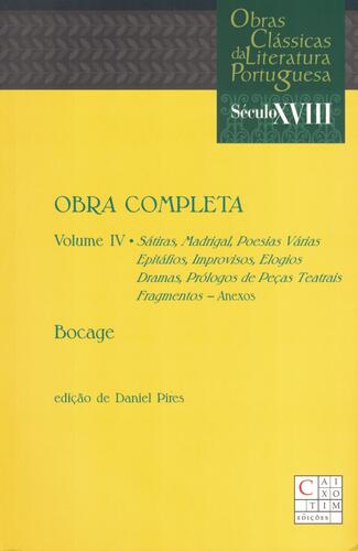 Obra Completa Volume IV | de Bocage Obra Completa Volume IV | de Bocage