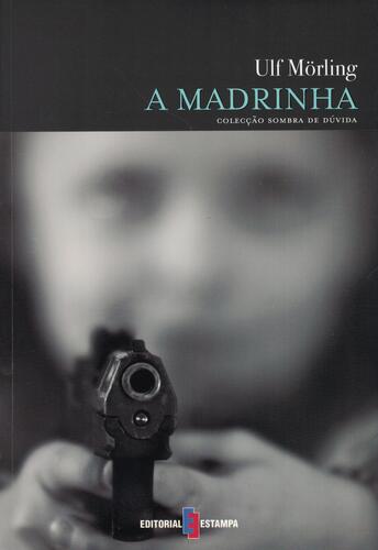 A Madrinha | de Ulf Mörling A Madrinha | de Ulf Mörling