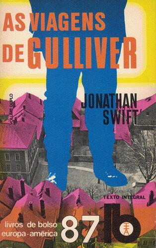 As Viagens de Gulliver | de Jonathan Swift As Viagens de Gulliver | de Jonathan Swift