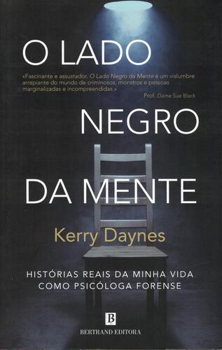 O Lado Negro da Mente | de Kerry Daynes O Lado Negro da Mente | de Kerry Daynes