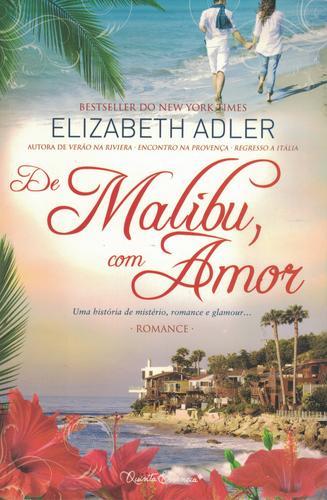 De Malibu, com Amor | de Elizabeth Adler De Malibu, com Amor | de Elizabeth Adler