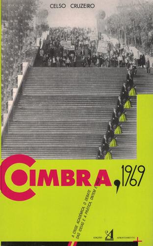 Coimbra, 1969 | de Celso Cruzeiro Coimbra, 1969 | de Celso Cruzeiro