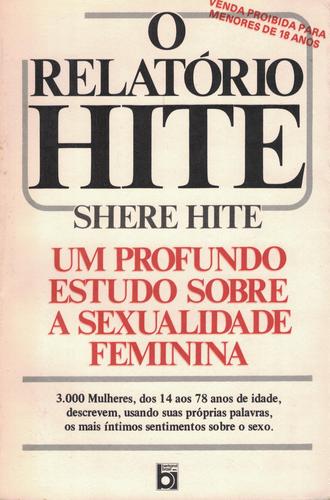 O Relatório Hite | de Shere Hite O Relatório Hite | de Shere Hite