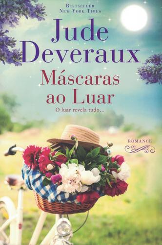 Máscaras ao Luar | de Jude Deveraux Máscaras ao Luar | de Jude Deveraux