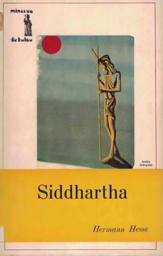 Siddhartha | de Hermann Hesse Siddhartha | de Hermann Hesse
