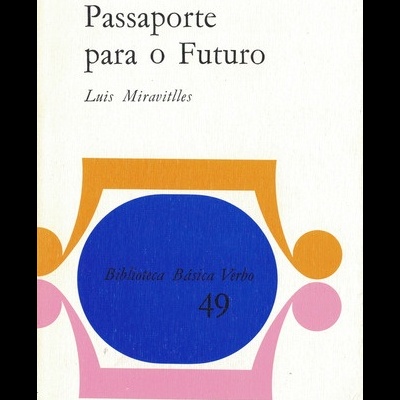 Passaporte para o Futuro | de Luis Miravitlles