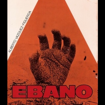 Ébano - Na Rota dos Escravos | de Alberto Vázquez-Figueroa