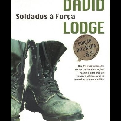Soldados à Força |de David Lodge
