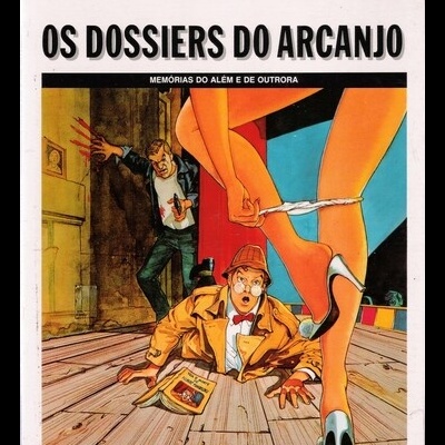 Os Dossiers do Arcanjo - 1 - Memórias do Além e de Outrora | de Clavé e Godard