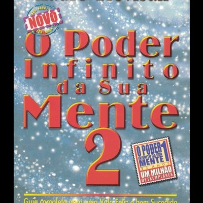 O Poder Infinito da Sua Mente 2 | de Lauro Trevisan