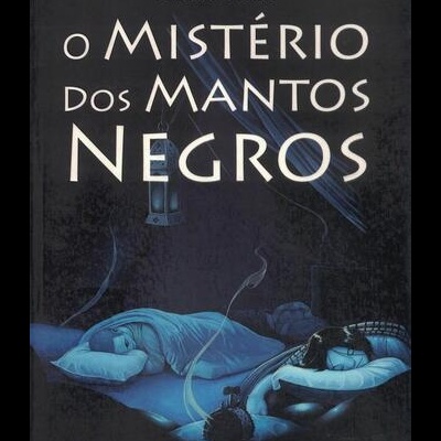 O Mistério dos Mantos Negros | de João Hoffman e Margarida Araújo