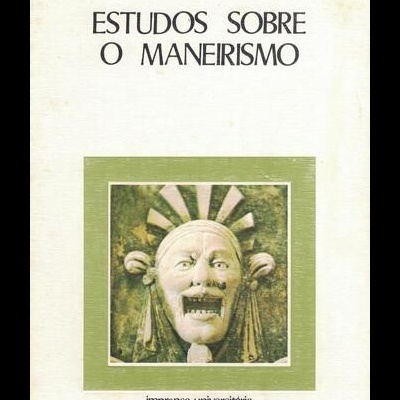 Estudos Sobre o Maneirismo | de Jorge Henrique Pais da Silva