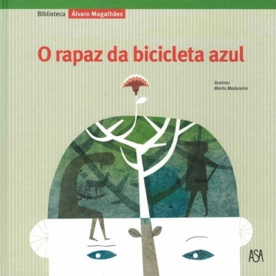 O Rapaz da Bicicleta Azul | de Álvaro Magalhães