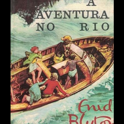 A Aventura no Rio | de Enid Blyton