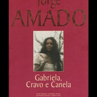 Gabriela, Cravo e Canela | de Jorge Amado