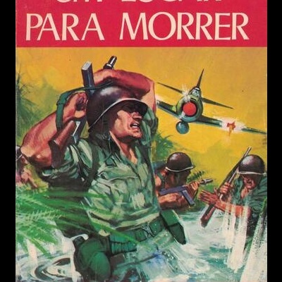 Combate - N.º 130 - Um Lugar Para Morrer