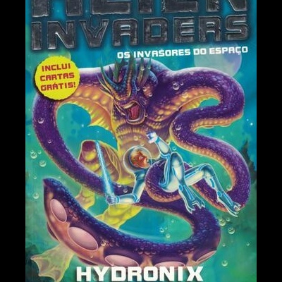 Alien Invaders - Os Invasores do Espaço: Hidronix, o Destruidor das Profundezas | de Max Silver