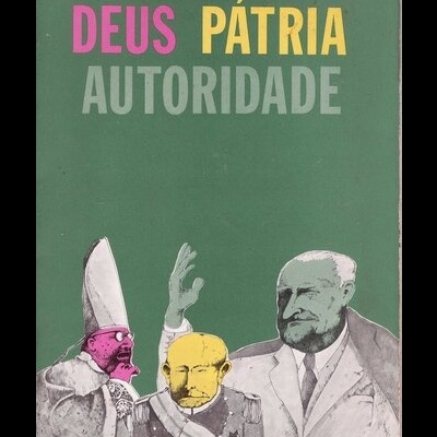 Deus Pátria Autoridade | de Rui Simões, Rui Paulo da Cruz e José Brandão