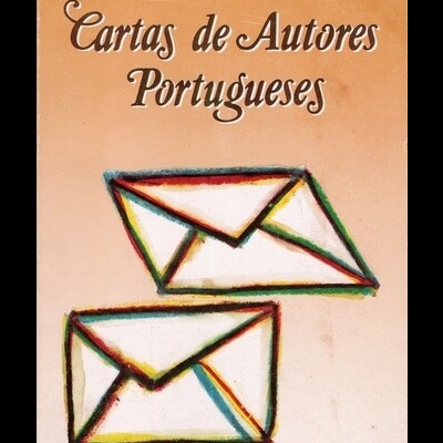 Cartas de Autores Portugueses | de José Ribeiro da Fonte