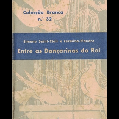 Entre as Dançarina do Rei | de Simone Saint-Clair e Lermina Flandre
