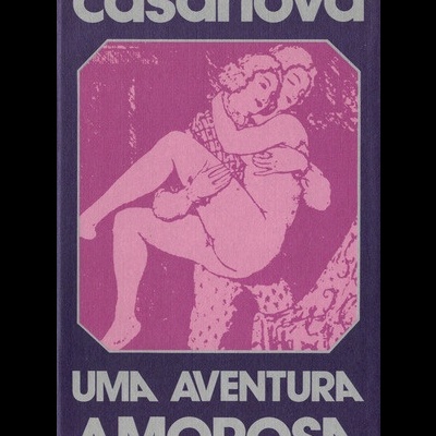 Uma Aventura Amorosa | de Casanova