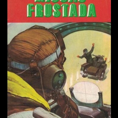 Combate - N.º 177 - Missão Frustada