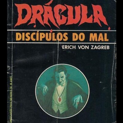 Discípulos do Mal | de Erich Von Zagreb