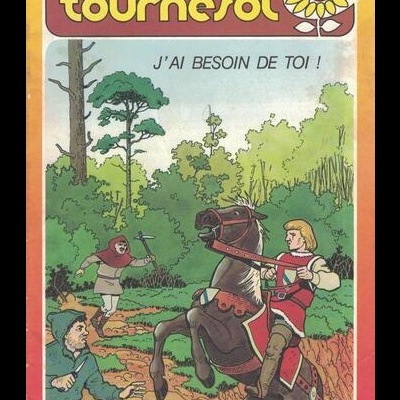Tournesol - N.º 181 - J'Ai Besoin de Toi!