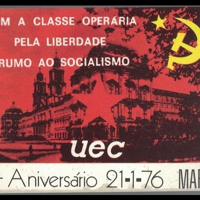Autocolante - UEC - 4º Aniversário - 21-1-76 - Mafra - Com a Classe Operária pela Liberdade Rumo ao Socialismo