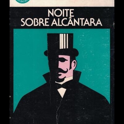 Noite Sobre Alcântara | de Josué Montello