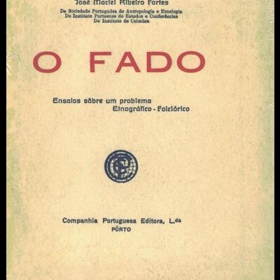 O Fado | de José Maciel Ribeiro Fortes