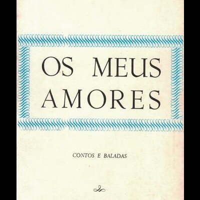 Os Meus Amores | de Trindade Coelho