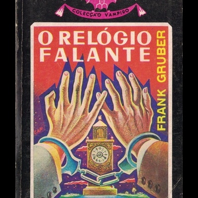 O Relógio Falante | de Frank Gruber