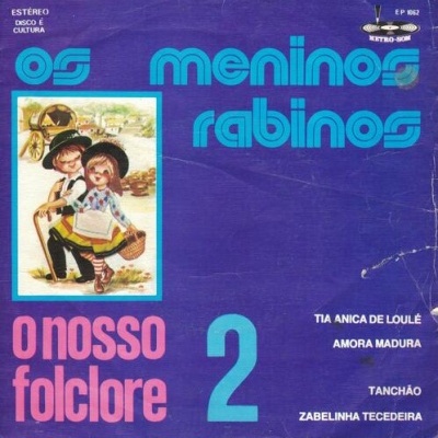 Os Meninos Rabinos | O Nosso Folclore 2 [Single]