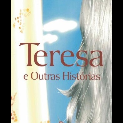 Teresa e Outras Histórias | de Isabel Bruma